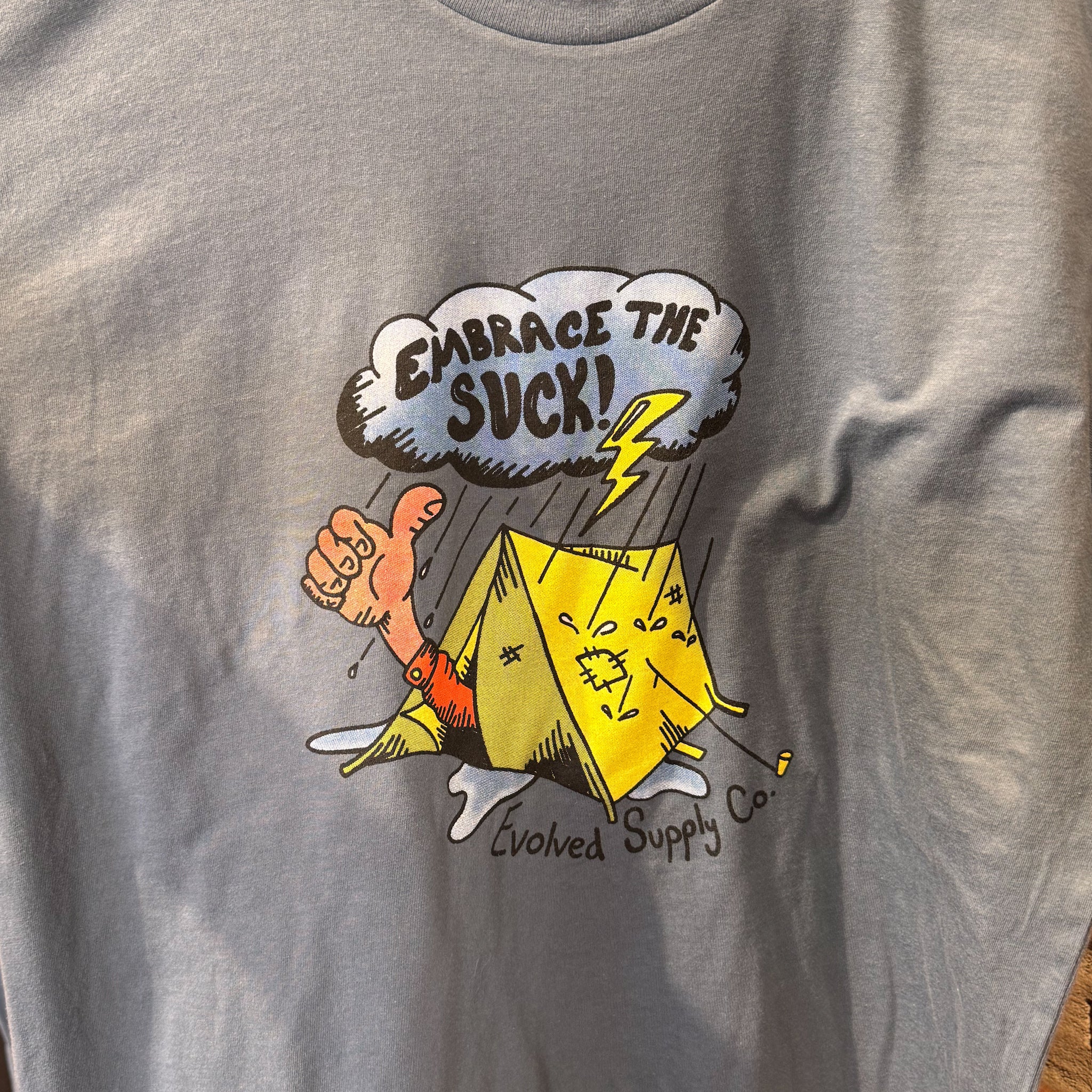 Embrace The Suck T-Shirt